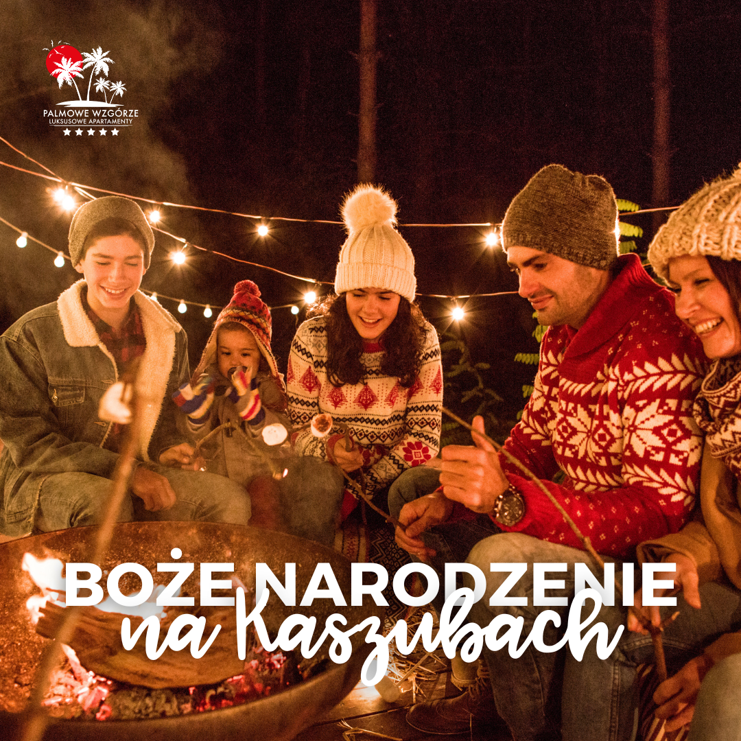 Święta poza domem - Boże Narodzenie na Kaszubach