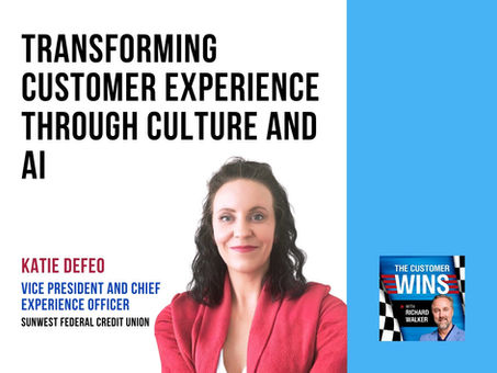 Transforming Customer Experience Through Culture and AI With Katie DeFeo