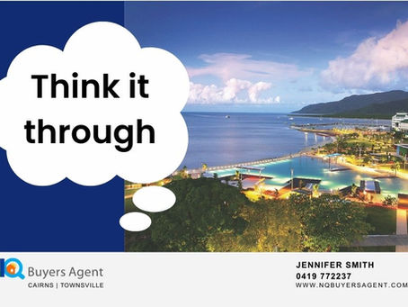 Think it Through with NQ Buyers Agent