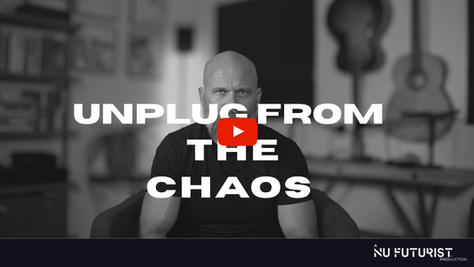 REMEMBER THE FUTURE: 3 Ways to Unplug From the Chaos of the Present Day