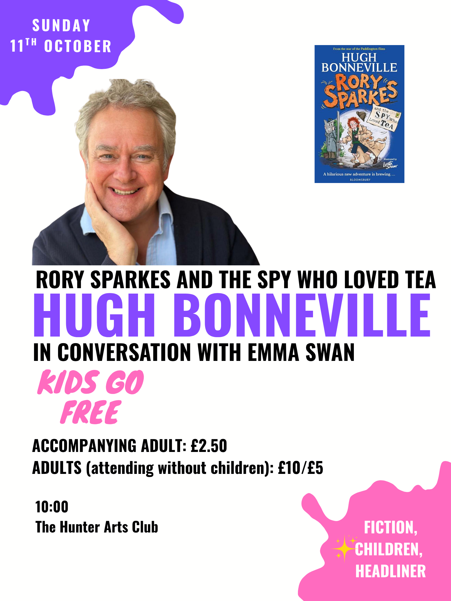 Hugh Bonneville | 10:00 Sun 11 Oct | The Hunter Arts Club