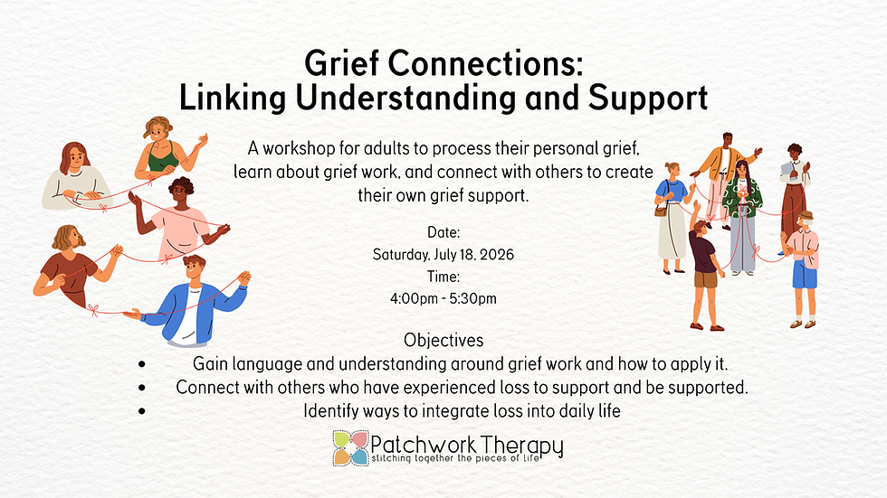 Grief Connections: Linking Understanding and Support