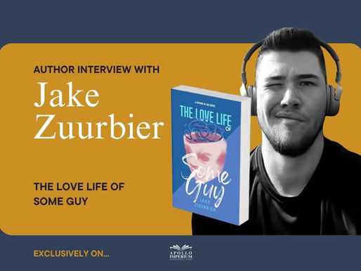 author interview, book article, author, writer, book interview, book tour, author interview, apollo imperium, Jake zuurbier interview, the love life of some guy, coming of age novel, romance novel, bisexual romance novel, bisexual coming of age, Jake zuurbier author