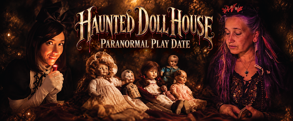 Halloween-style poster with two women and antique dolls under the title Haunted Doll House: Paranormal Play Date