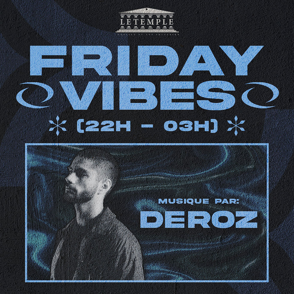 [LETEMPLE] FRIDAY VIBES