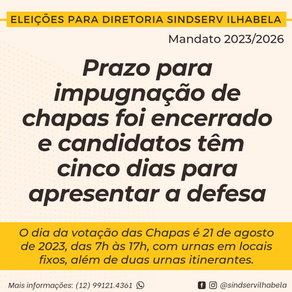 Prazo para impugnação de chapas foi encerrado e candidatos têm cinco dias para apresentar a defesa