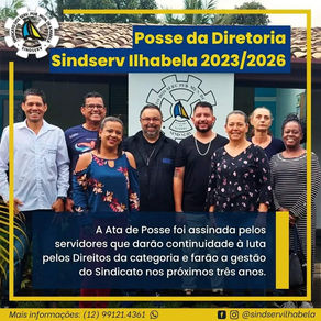 POSSE DA DIRETORIA SINDSERV ILHABELA - TRIÊNIO 2023/2026!