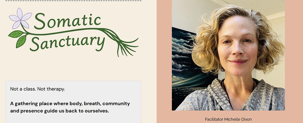 Somatic Sanctuary with Michelle