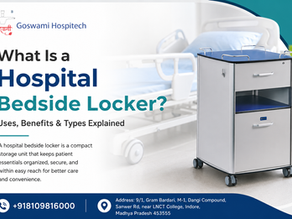 What Is a Hospital Bedside Locker? Uses, Benefits & Types Explained
