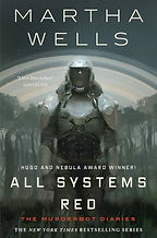 All Systems Red by Martha Wells