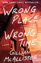 Wrong Place Wrong Time by Gillian McAllister