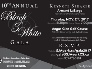 St. John Ambulance, York Region
10th Annual Black & White Charity Gala