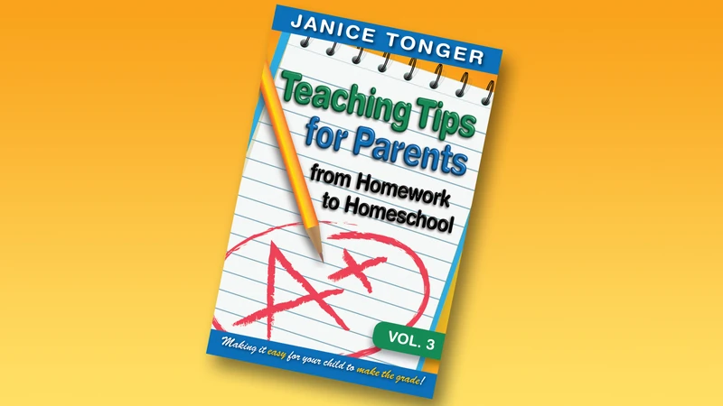 Teaching Tips for Parents Vol 3