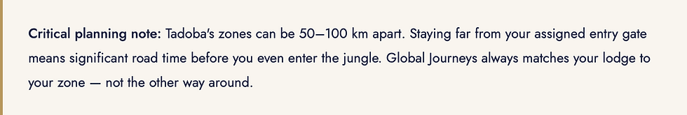 Beige slide with navy text warning: Tadoba zones are 50–100 km apart; lodge must match zone, not the other way around.