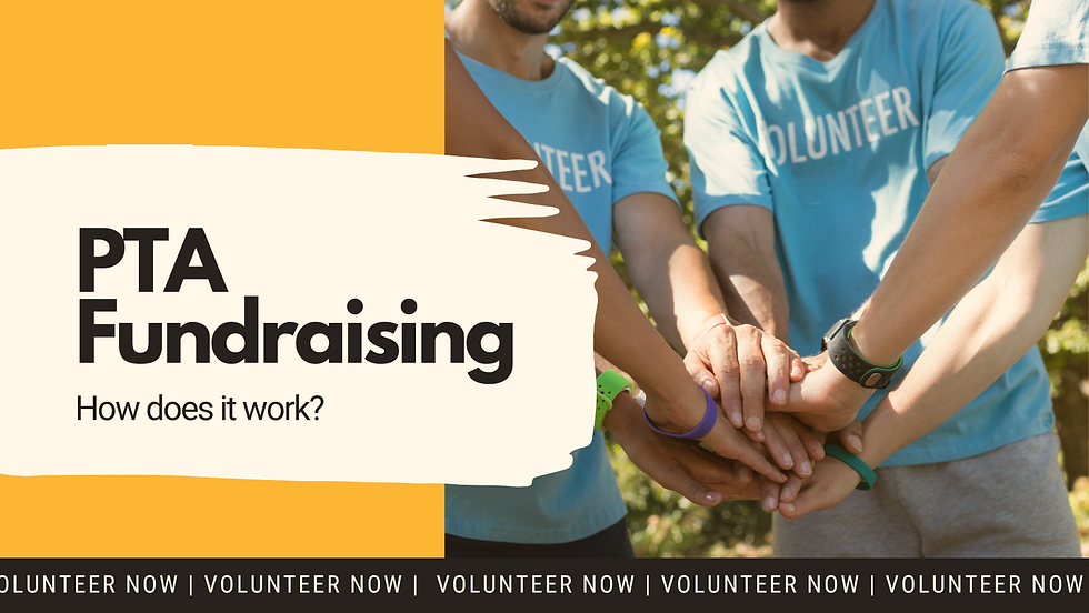 PTA Fundraising - How does it all work?