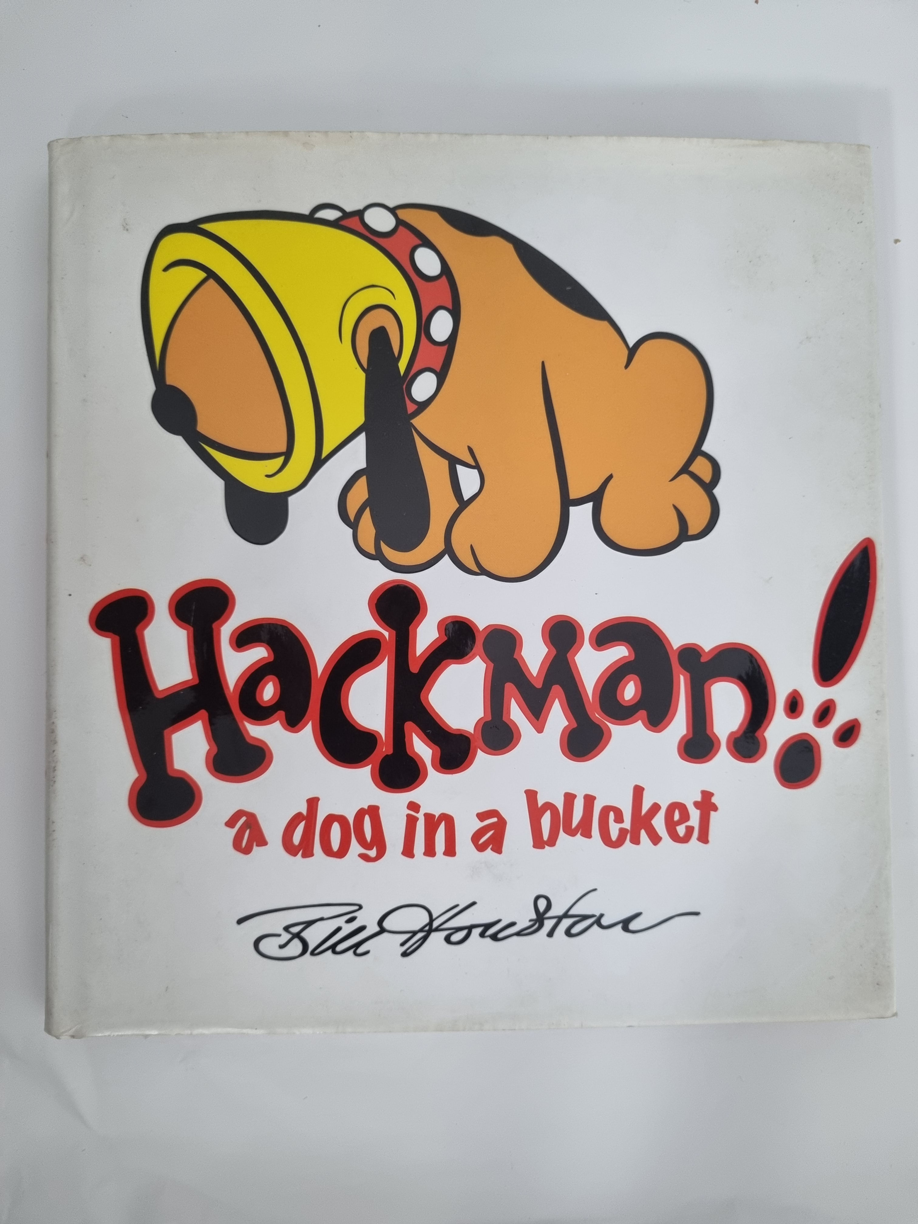 Hackman! a dog in a bucket