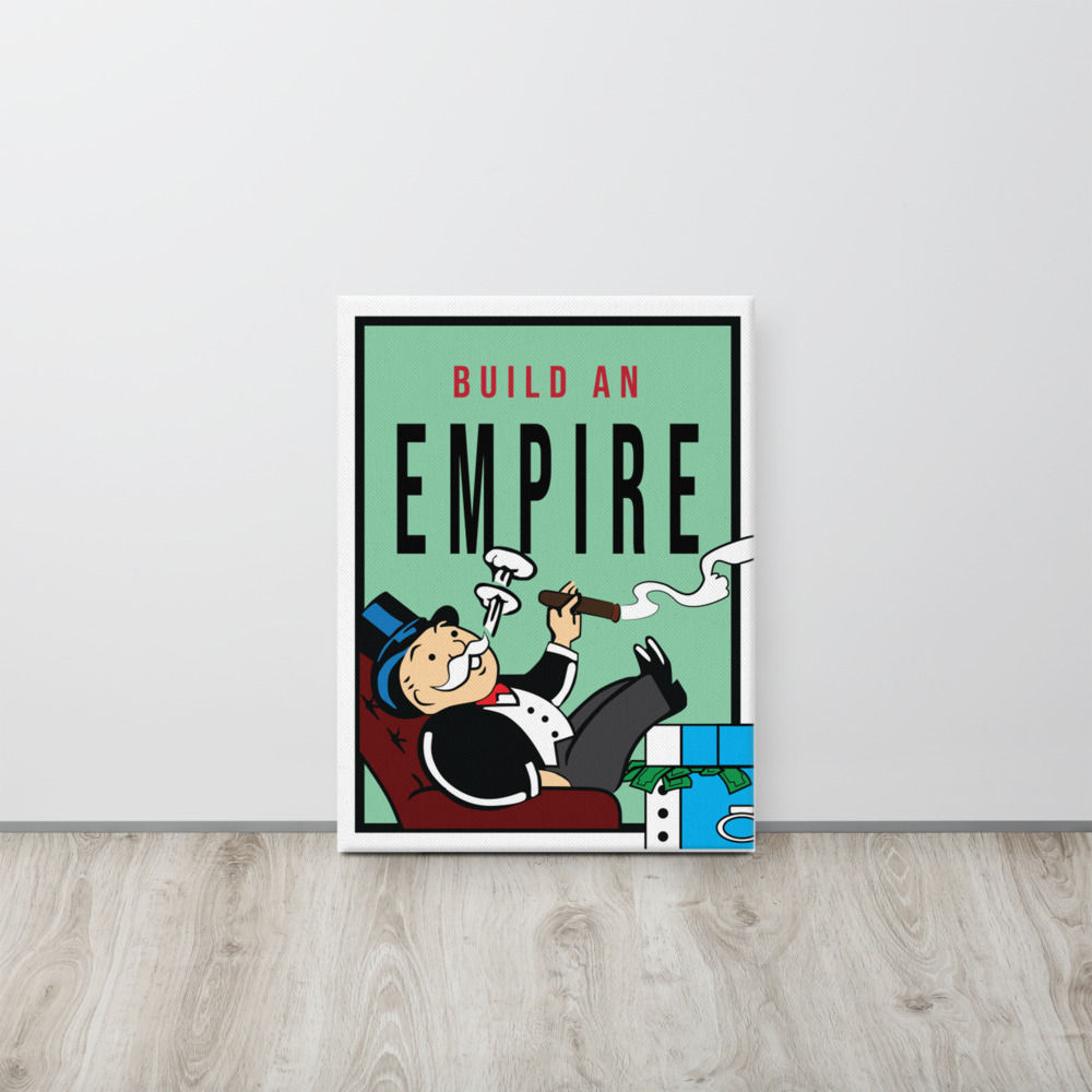 Monopoly Build An Empire Inspirational Canvas Print