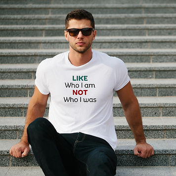 Like who I am not who i was.jpg