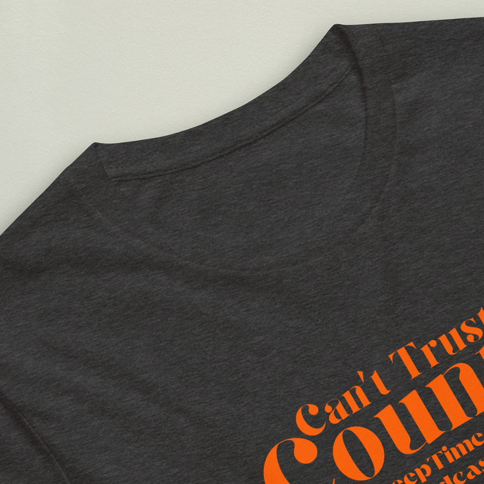 Thumbnail: "Can't Trust County" Limited Edition T-Shirt