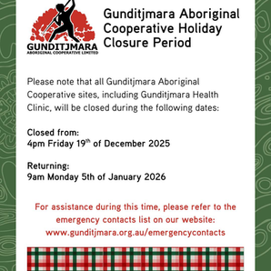 Gunditjmara Aboriginal Cooperative Holiday Closure Period