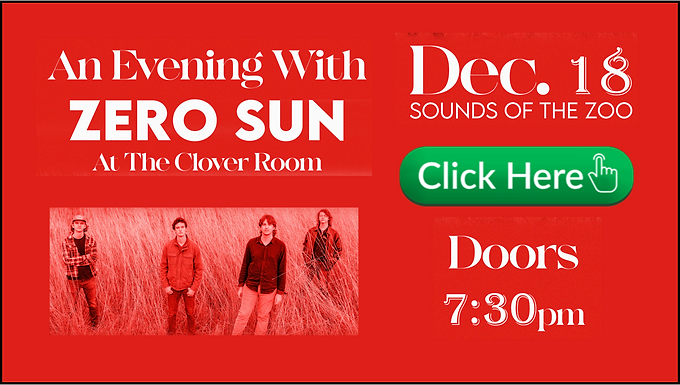 An Evening With ZERO SUN