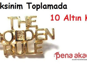 Gereksinim Toplamada 10 Altın Kural