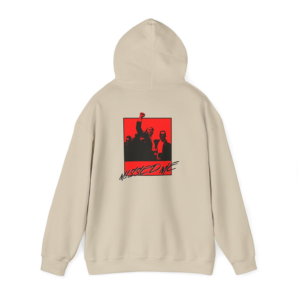 Thumbnail: Donald Trump "Missed Me" Hooded Sweatshirt