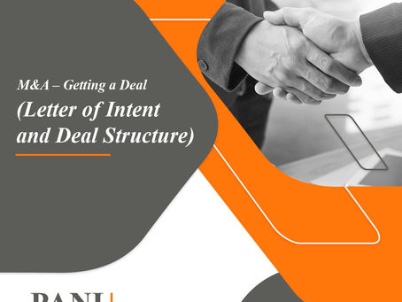 M&A – Getting a Deal (Letter of Intent and Deal Structure)