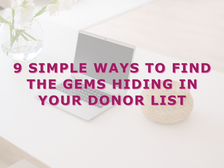 9 Simple Ways to Find the Gems Hiding in Your Donor List
