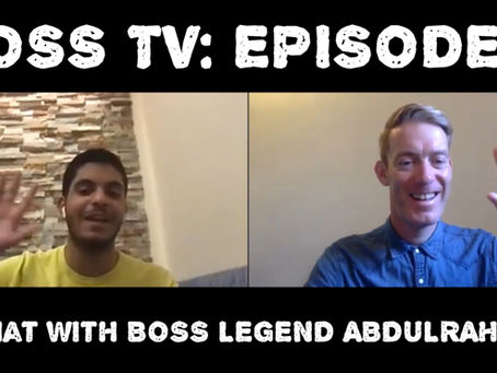 BOSS TV: Episode 5 - A Chat With BOSS Legend Abdulrahman