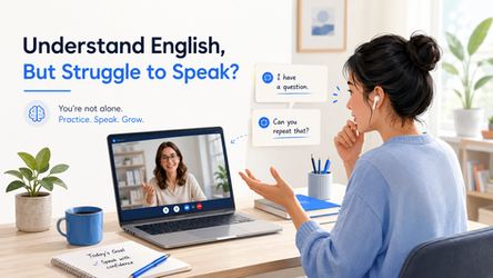 I Understand English, But I Can’t Speak It: What Should I Do?