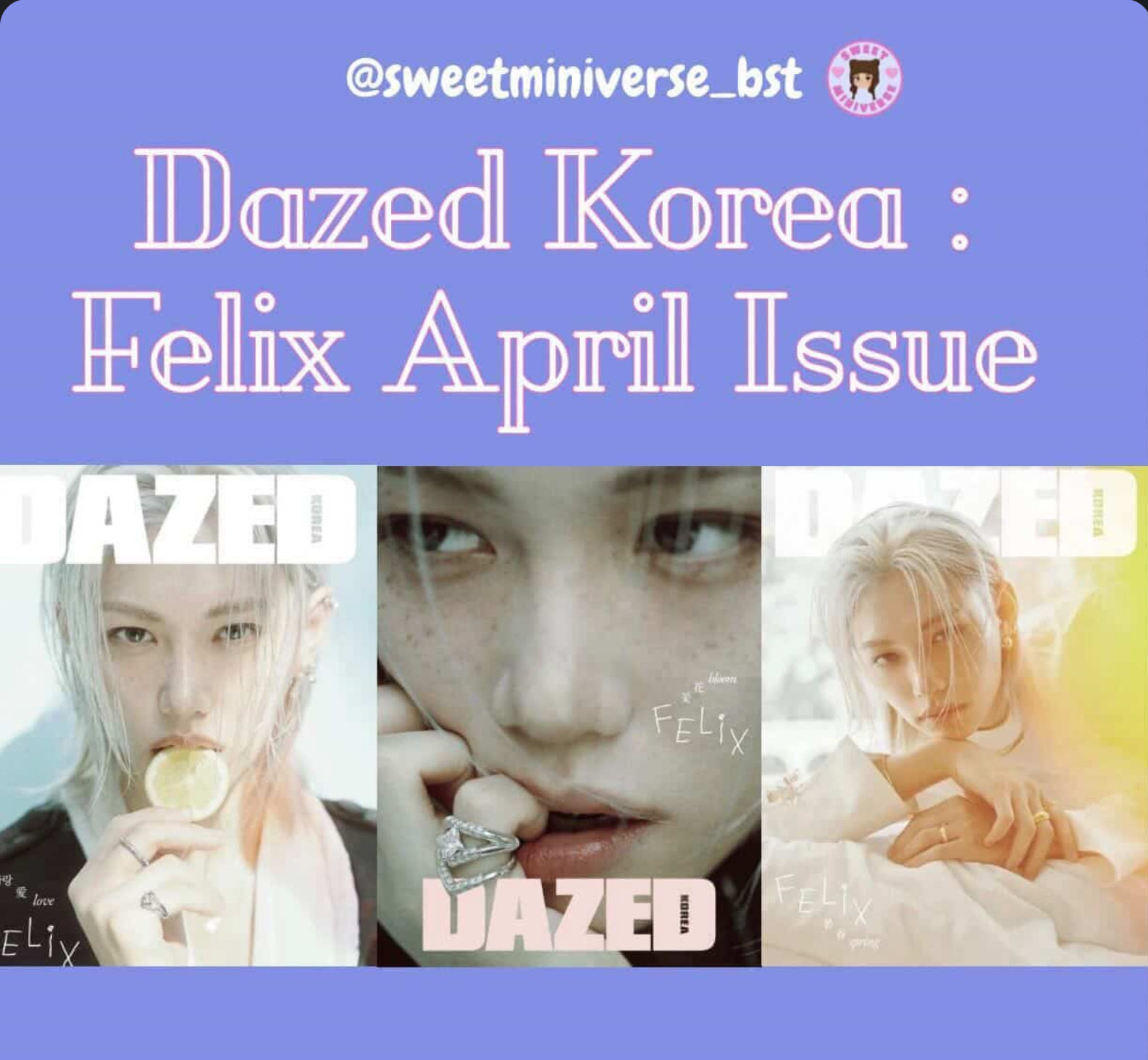 FELIX DAZED KOREA MAGAZINE