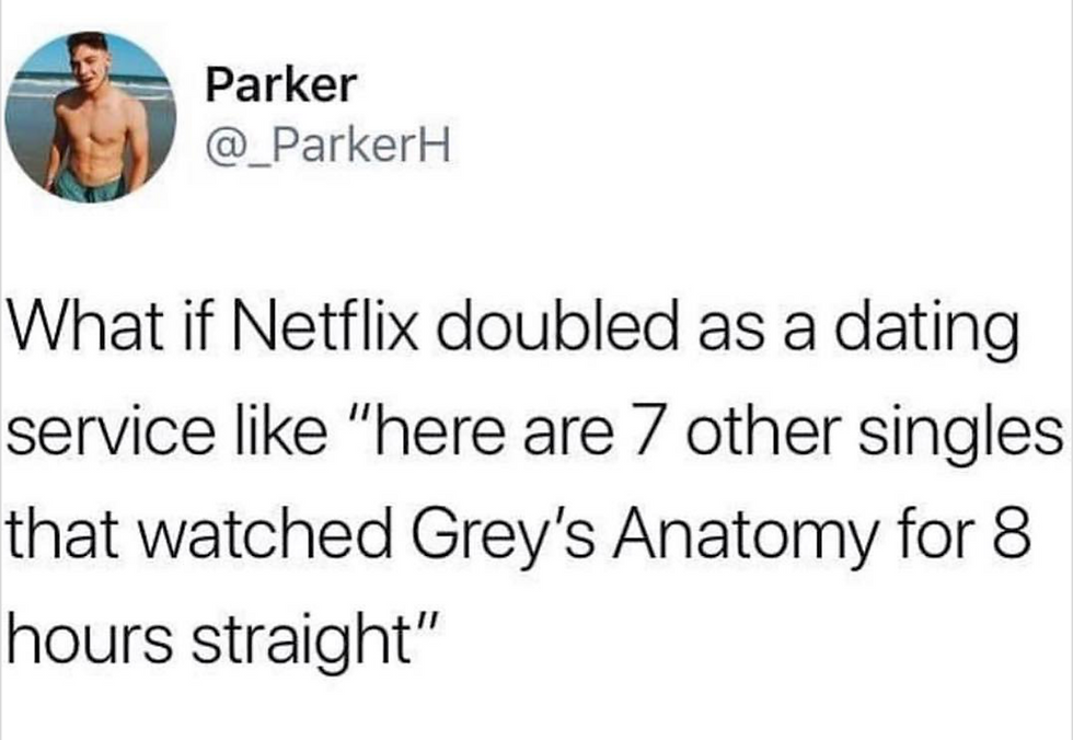Profile pic of a shirtless man on the beach. Tweet text: "What if Netflix doubled as a dating service for 'Grey's Anatomy' binge-watchers?"