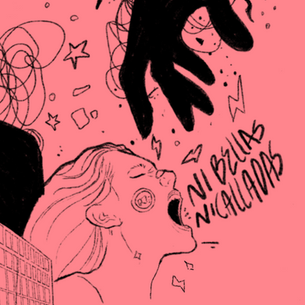 Ni bellas, ni calladas: la Corte Constitucional nos dio la razón y reafirmó que las mujeres tienen derecho a denunciar y a escrachar cuando enfrentan violencias basadas en género