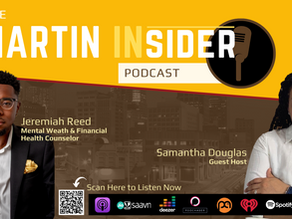 Let's Talk Financial Literacy with The Martin Insider