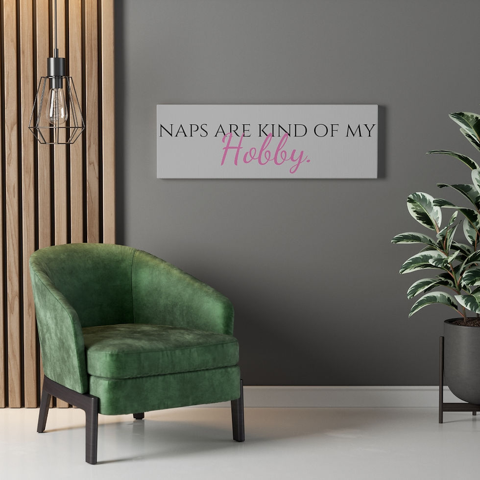 Thumbnail: Naps Are Kind Of My Hobby - Canvas Gallery Wraps
