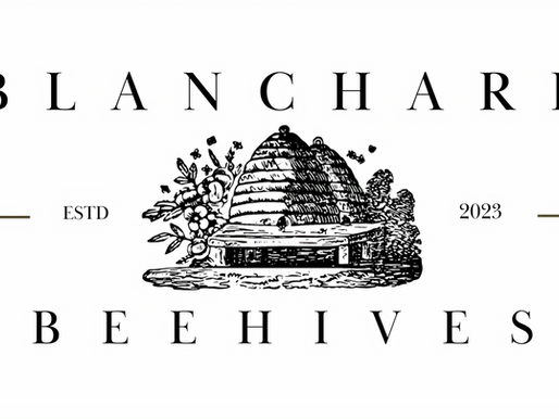 Blanchard Beehives is Open for Business