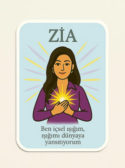 Modern Bir Mantra: ZİA