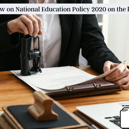 A brief overview on National Education Policy 2020 on the legal profession