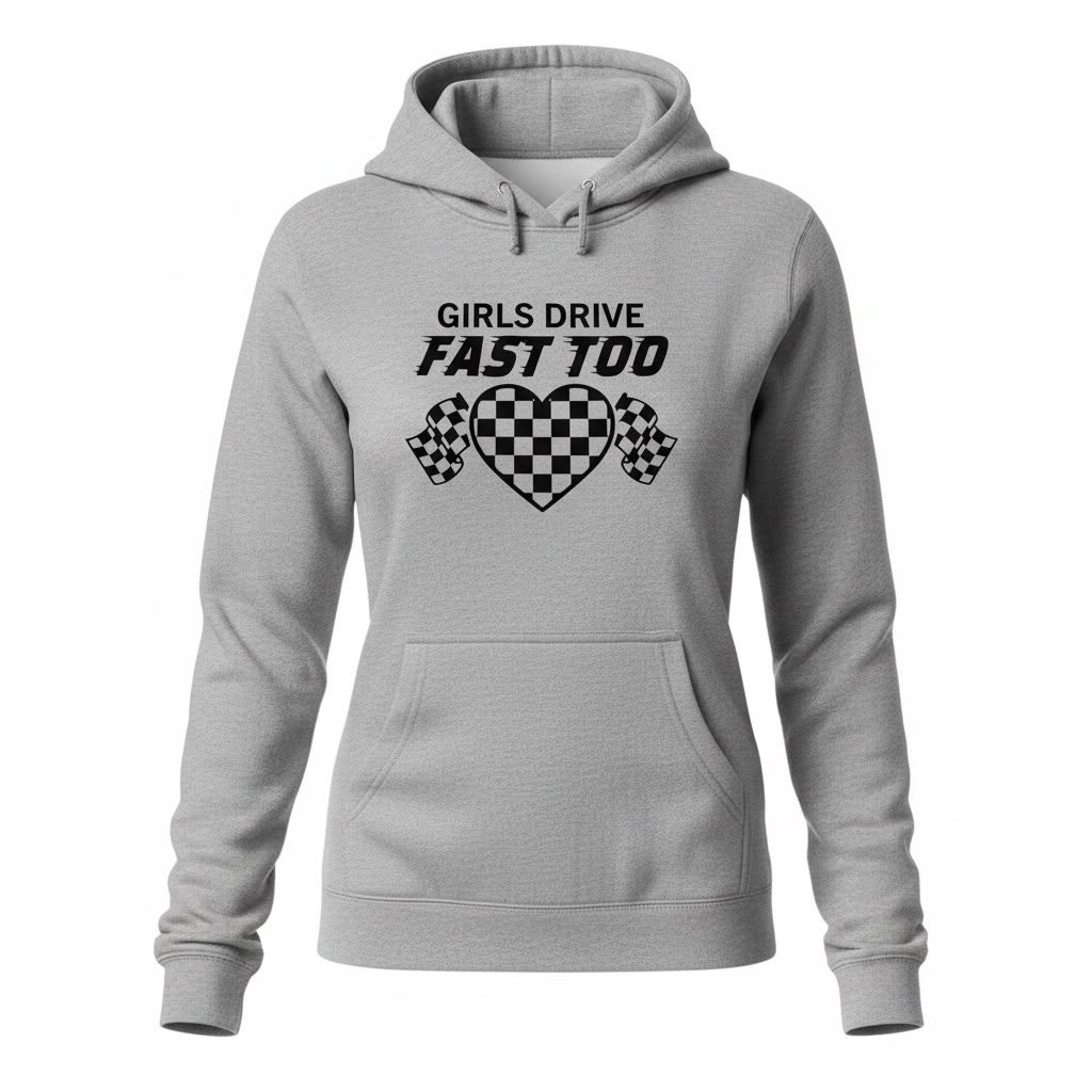 Petrol Head_Personalised_ T-SHIRT_ HOODY_ SWEATSHIRT_Girls drive too fast