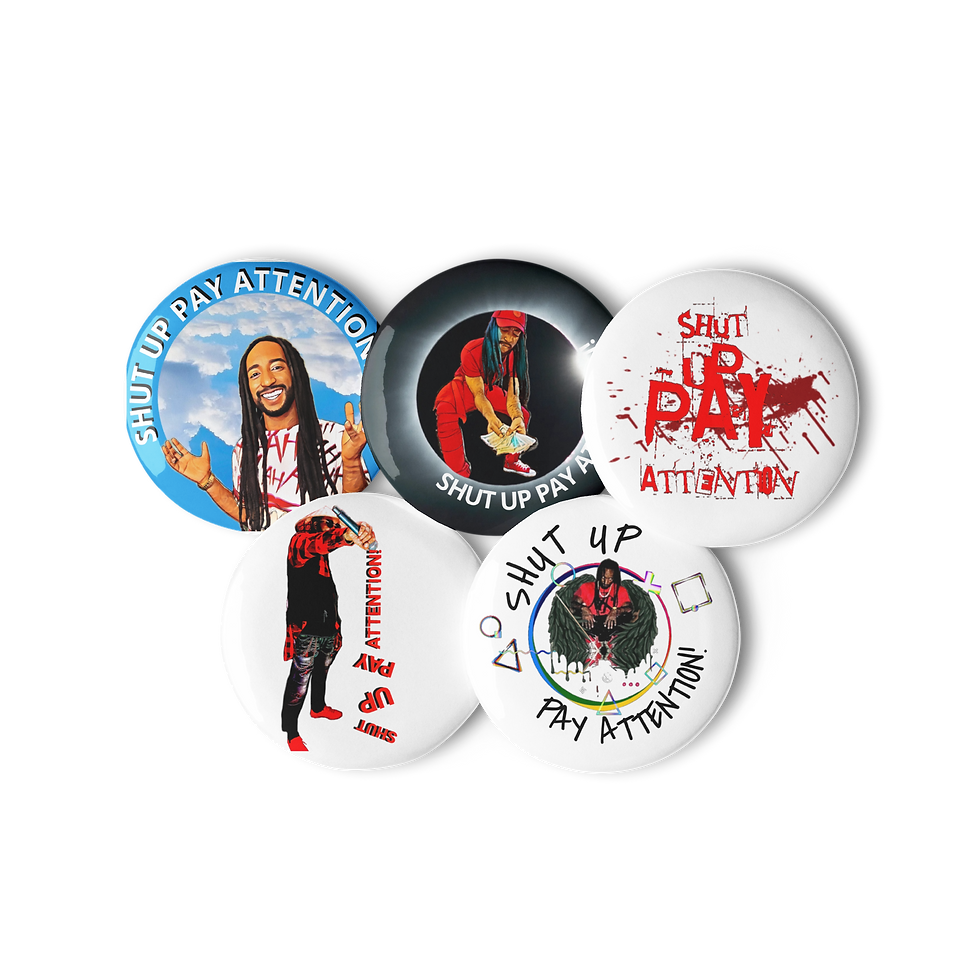 Thumbnail: 5 Set of SHUT UP PAY ATTENTION Pin Buttons