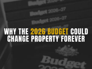 Australian Federal Budget 2026: How New Property Tax Changes Could Reshape Australia’s Development Industry