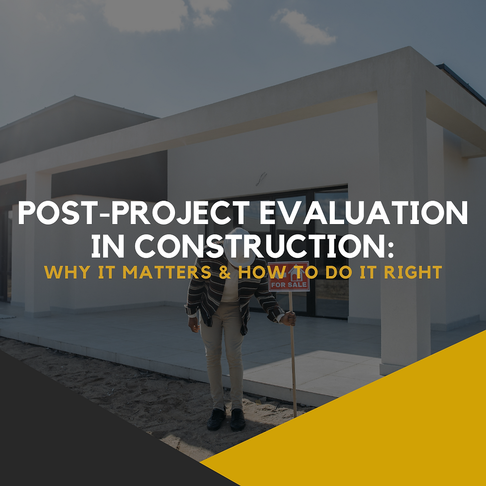 Post-Project Evaluation in Construction: Why It Matters & How to Do It Right