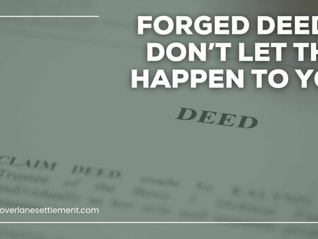 Forged Deeds in Pennsylvania: Don’t Let this Happen to You