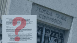 Does the FTC Rule Banning Non-Compete Agreements Invalidate all Portions of Those Agreements?
