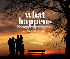 What Happens When You Die Without A Will? Situation 2: Naming Minors As Beneficiaries To Your Estate