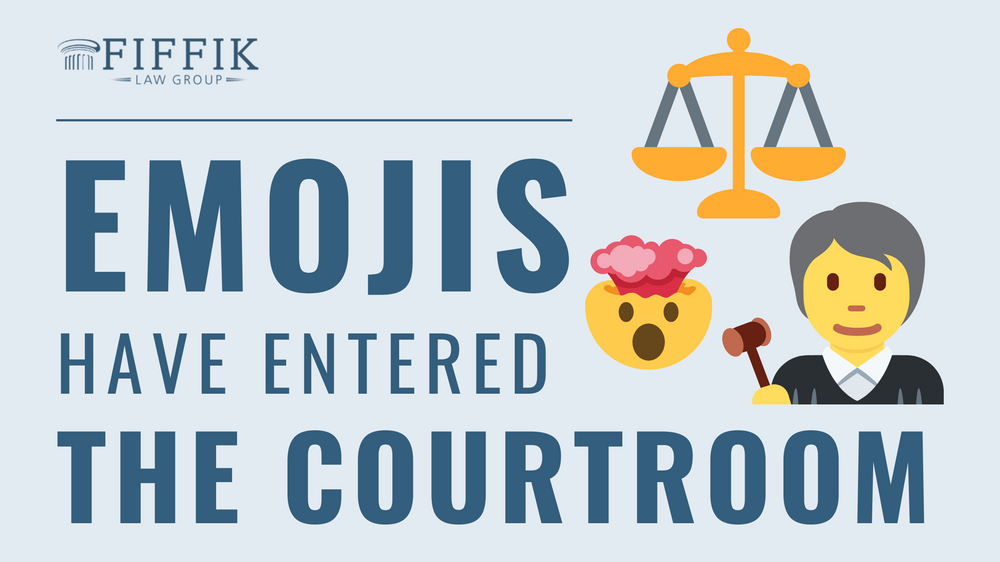Emojis Have Entered the Courtroom