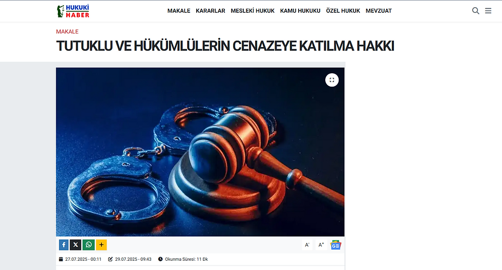 Tutuklu ve Hükümlülerin Cenazeye Katılma Hakkı