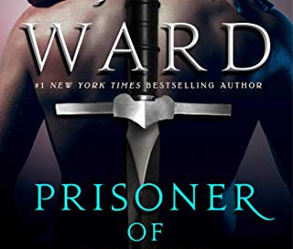 Prisoner of Night (Black Dagger Brotherhood #17) / J. R. Ward