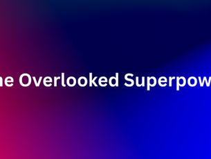 The Overlooked Superpower.